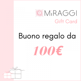 Buono Regalo Miraggi da 100 Euro