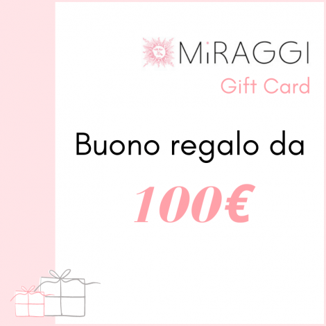 Buono Regalo Miraggi da 100 Euro