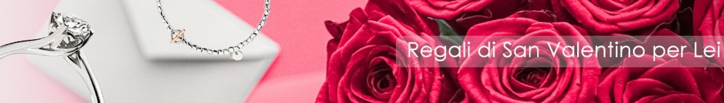 Regali San Valentino per Lei | MiRaggi.com